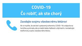 COVID-19 ČO ROBIŤ AK STE CHORÝ