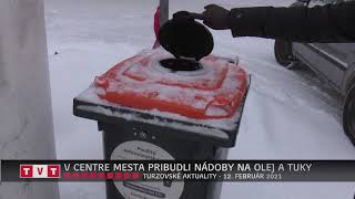 V CENTRE MESTA PRIBUDLI NÁDOBY NA OLEJ A TUKY