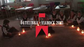 Ďatelinka – Vianoce 2021